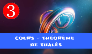 Théorème de Thalès : cours de maths en 3ème