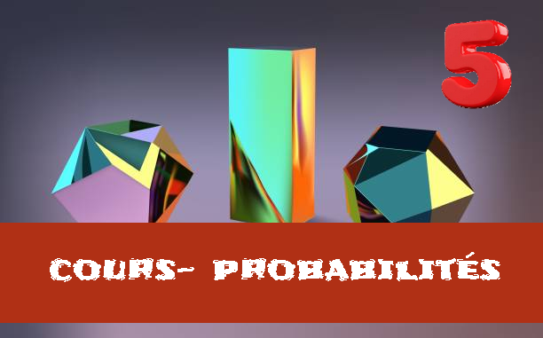 Probabilités : cours de maths en 5ème